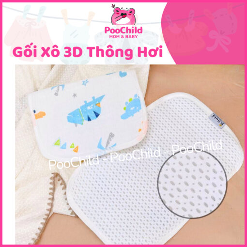 Gối xô 3D thông hơi cho bé sơ sinh cao cấp, gối cho bé sơ sinh 10 lớp thoáng khí nằm êm PooChild